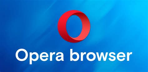 Download Opera Browser 117.0.5408.32